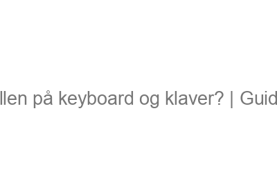 Hvad er forskellen p? keyboard og klaver? | Guide til begyndere