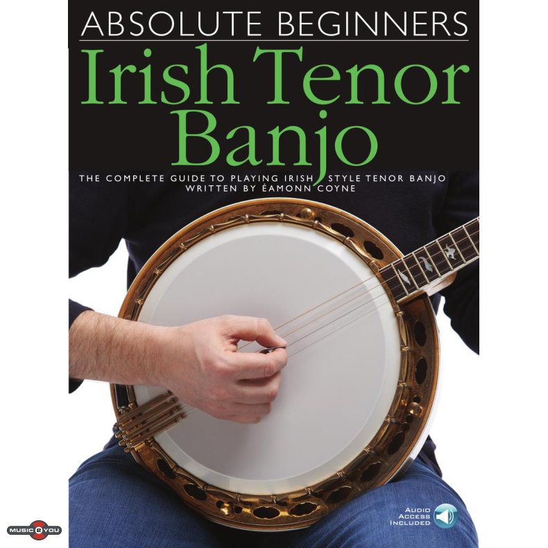 Absolute Beginners: Irish Tenor Banjo  inkl. Online Lydfiler