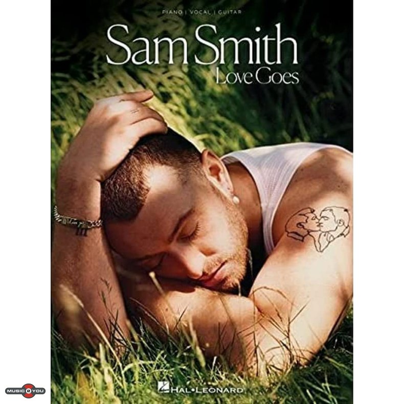 Sam Smith Love Goes - Piano, Vocal, Guitar