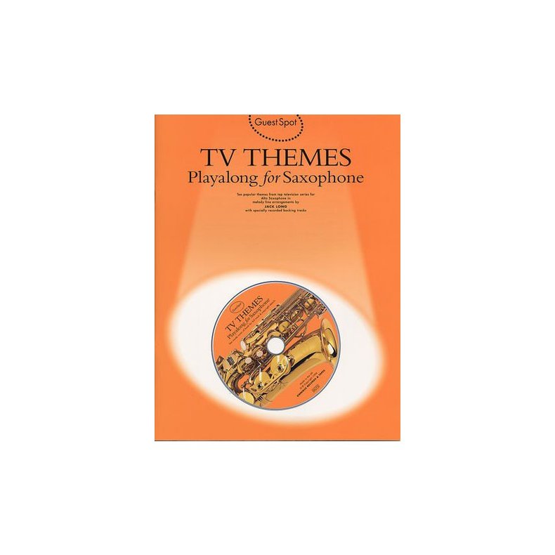 Guest Spot: TV THEMES Playalong For Saxophone (incl. CD)