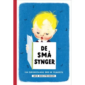 De sm synger - 134 brnesange for de mindste (MED BECIFRINGER)