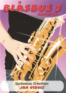 Køb Blåsbus 3 – Saxofon (inkl. CD)
